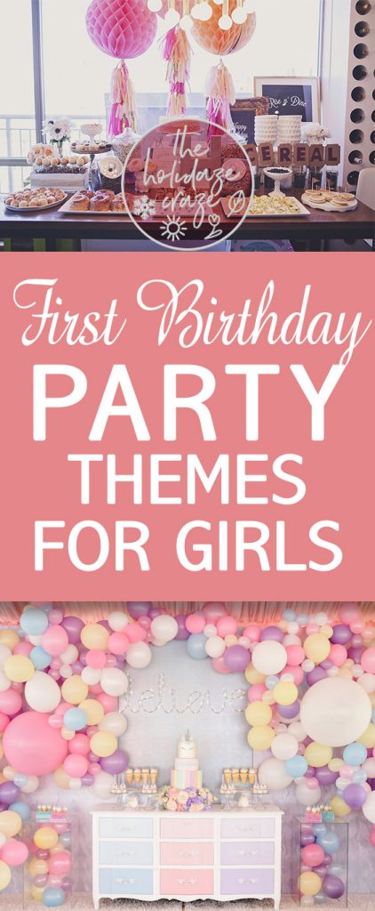 First Birthday Party Themes For Girls