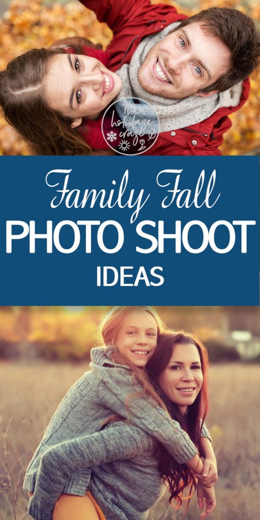 Family Fall Photo Shoot Ideas