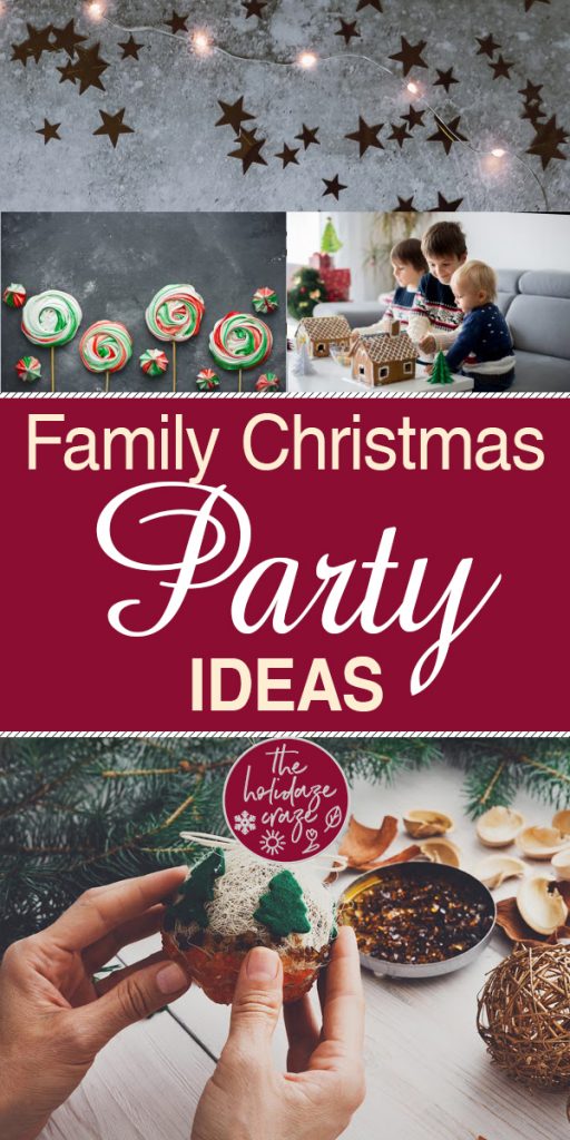 Family Christmas Party Ideas