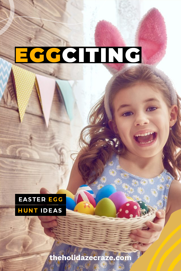 EGGciting Easter Egg Hunt Ideas * The Holidaze Craze