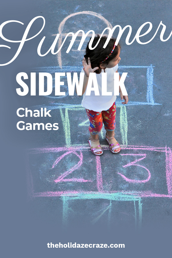 Summer Sidewalk Chalk Games